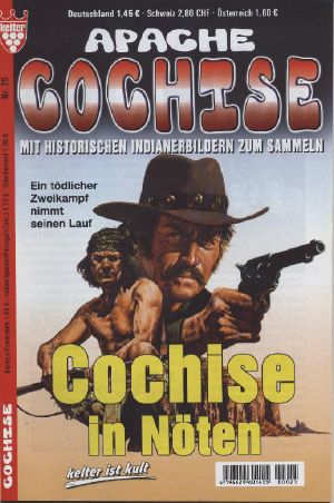 [Apache Cochise 25] • Cochise in Nöten